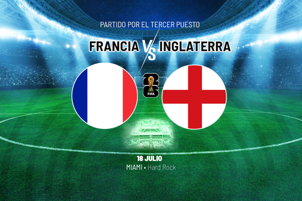 Fecha y hora para ver Francia vs. Inglaterra por el tercer lugar del Mundial 2026